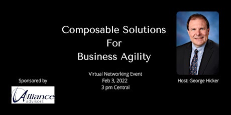 Composable Solutions for Business Agility tickets