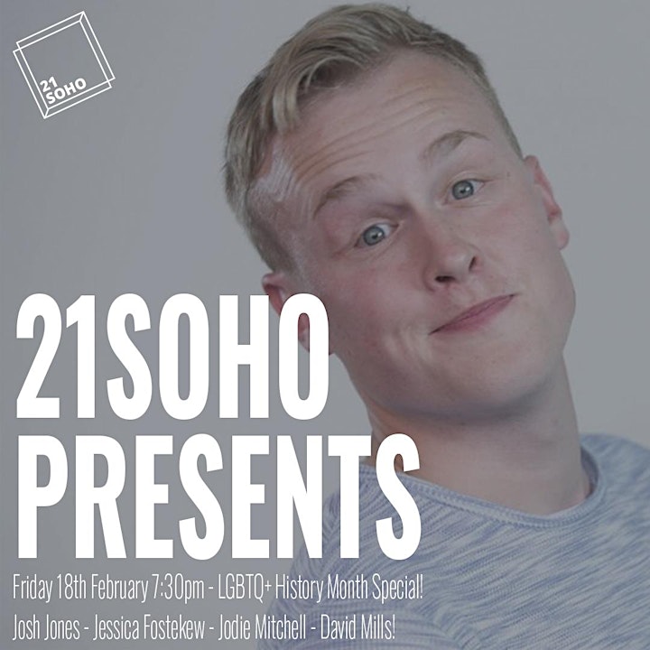 21Soho Presents... LGBTQ+ History Month Comedy Special! image