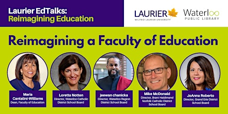 Laurier EdTalks: Reimagining a Faculty of Education tickets