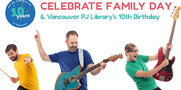 Celebrate Family Day & PJ Library's 10th Birthday - Will Jam's in Concert