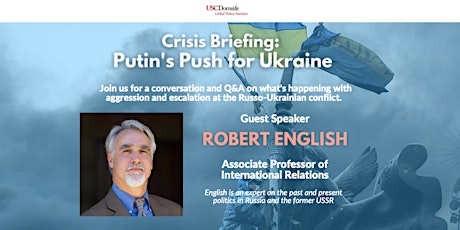 Crisis Briefing: Putin's Push for Ukraine tickets