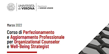 PRESENTIAMO IL CORSO PER "Organizational Counselor e Well-Being Strategist" biglietti