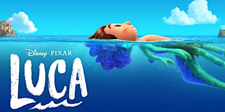 Family Movie Night - Luca - Disney PIXAR tickets