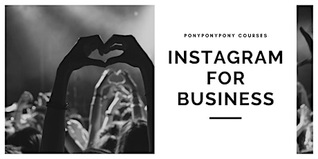Instagram for Business (for Beginners) Tickets