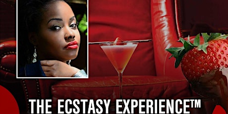 The Ecstasy Experience™- "7 HOT tips to put the spice back in your life" primary image
