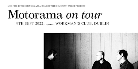 Motorama - Dublin tickets