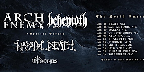 Behemoth, Arch Enemy, Napalm Death, and Unto Others in St. Petersburg tickets