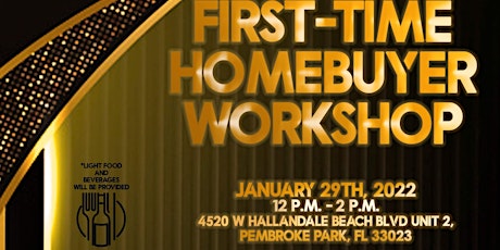 First-Time Home Buyer Workshop tickets