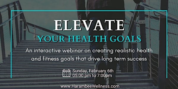 Elevate Your 2022 Health Goals