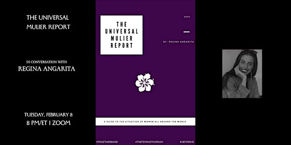 THE UNIVERSAL MULIER REPORT: In conversation with Regina Angarita