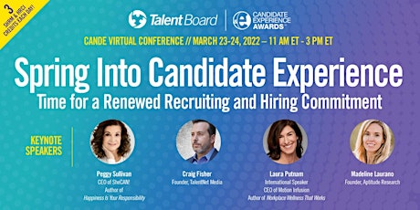 #TheCandEs Virtual Conference 2022: Spring Into Candidate Experience tickets