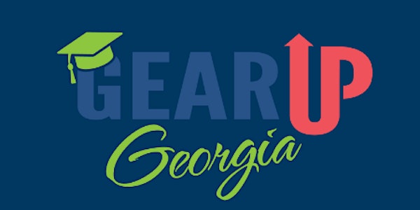 GEAR UP Georgia @ Kennesaw State University