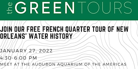 Free French Quarter Green Tour tickets