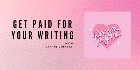 Writers Lunch: Get Paid for Your Writing tickets
