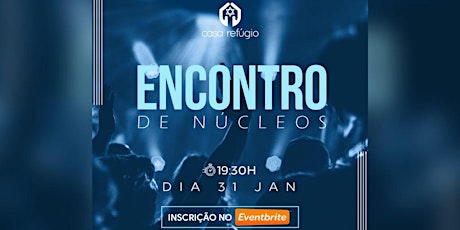 ENCONTRO DE NÚCLEOS - ONLINE ingressos