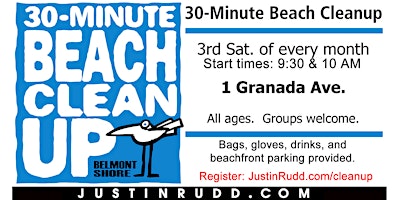 30-Minute Beach Cleanup, monthly on 3rd Sat. | JustinRudd.com/cleanup