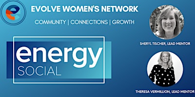 Evolve Women's Energy! Social: West Chester, OH (In-Person)