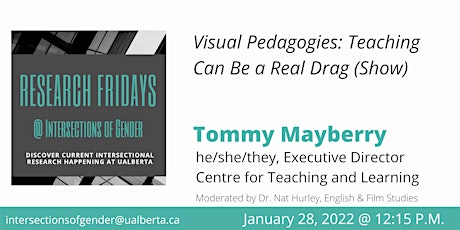 Visual Pedagogies: Teaching Can Be a Real Drag (Show) tickets