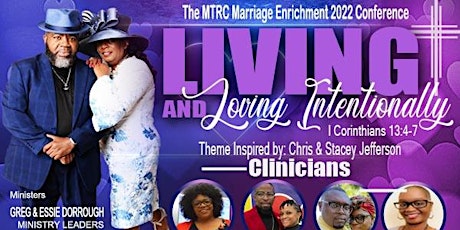 Living And Loving Intentionally Marriage Enrichment Conference 2022 tickets