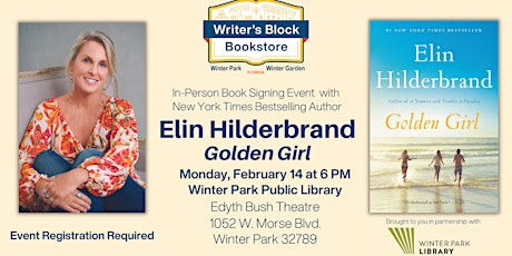 Book Signing with Bestselling Author Elin Hilderbrand - GOLDEN GIRL tickets