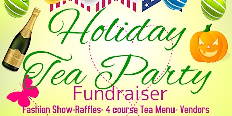 Holiday Tea Party Fundraiser tickets
