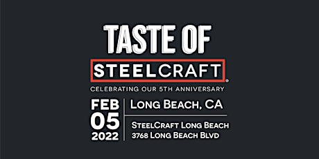 Taste of SteelCraft: Five Year Anniversary Party tickets