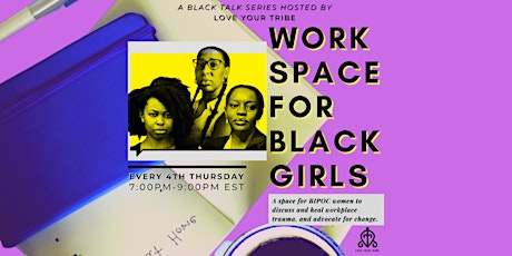 WorkSpace for Black Girls tickets