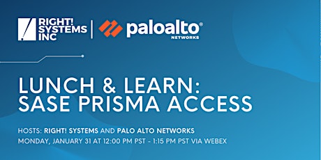 Right! Systems and Palo Alto Networks Present: SASE Lunch! tickets