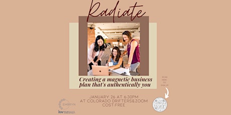 RADIATE -Creating a Magnetic Business Plan that's Authentically You tickets