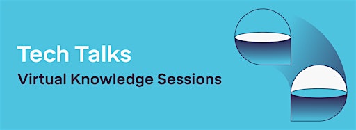 Collection image for Tech Talks: Virtual Knowledge Sessions