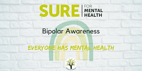 SURE for Mental Health - Bipolar Awareness tickets