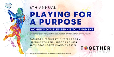 PLAYING FOR A PURPOSE WOMEN’S TENNIS TOURNAMENT