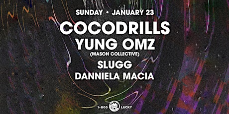 Sundays are Lucky with Cocodrills and Special Guests tickets