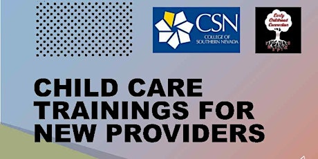 Child Care Trainings for New Providers - February Session tickets