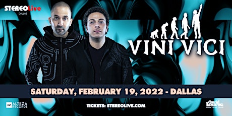 VINI VICI - Stereo Live Dallas tickets