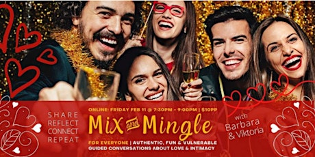 MIX & MINGLE ONLINE EVENING  - Valentine's Edition! Tickets