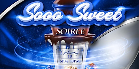 Sooo Sweet Soiree tickets