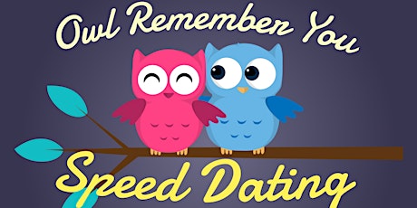 Laws of Luxury Presents: Owl Remember You Speed Dating Event primary image