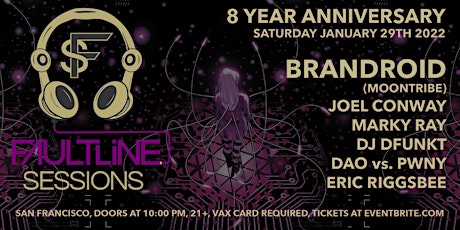 FAULTLINE SESSIONS 8 YEAR ANNIVERSARY tickets