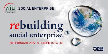 WIEF Social Enterprise | Rebuilding Social Enterprise tickets