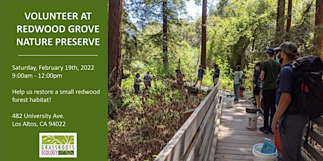 Volunteer Outdoors at Redwood Grove Nature Preserve in Los Altos tickets