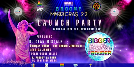 Broome Mardi Gras 2022 Launch Party tickets