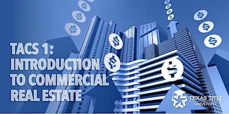 TACS 1: Introduction to Commercial Real Estate tickets