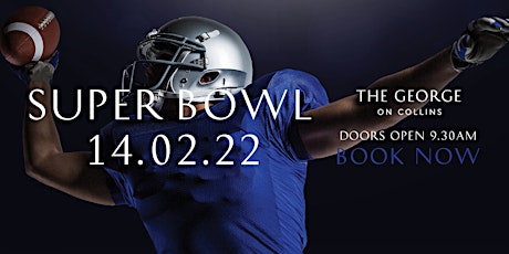 Super Bowl Live at The George on Collins 2022 tickets