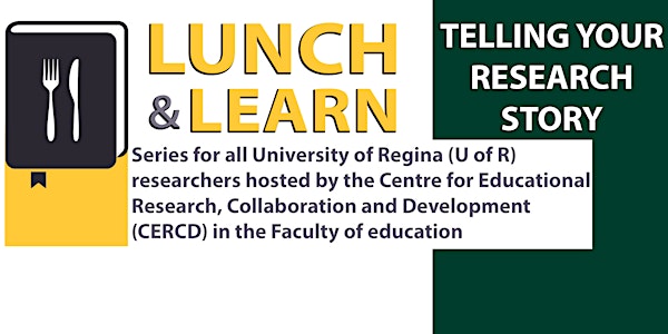 CERCD Lunch and Learn: Telling Your Research Story