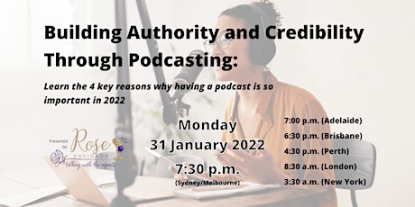 Building Authority and Credibility Through Podcasting tickets