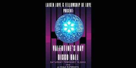 Valentine's Day Disco Ball tickets