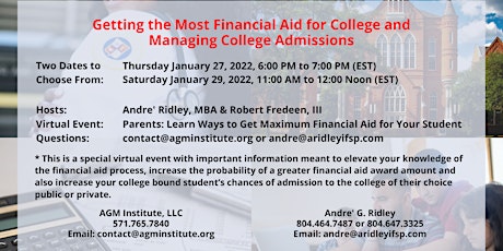 Getting the Most Financial Aid for College and  Managing College Admissions tickets