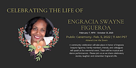 CELEBRATION OF ENGRACIA SWAYNE FIGUEROA AND HER LEGACY tickets