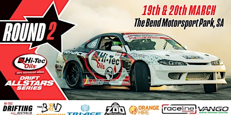HI-TEC OILS DRIFT ALL STARS - Round 2 @ The Bend Motorsport Park, SA tickets